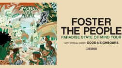 PR: Foster The People Announce “Paradise State Of Mind Tour”