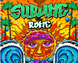 SUBLIME WITH ROME Releases Final Album Sublime with Rome